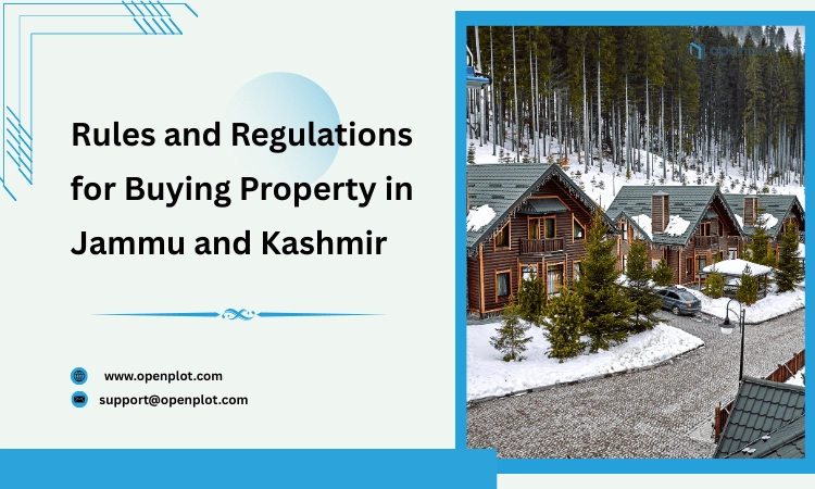 Rules and Regulations for Buying Property in Jammu and Kashmir