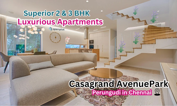 Casagrand Avenue Park: Casagrand Launches a New Project at Perungudi in Chennai