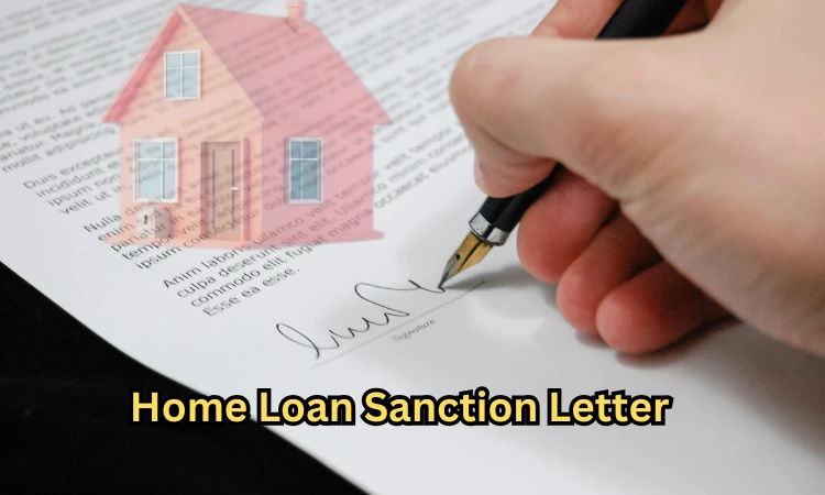 Home Loan Sanction Letter: A Comprehensive Overview