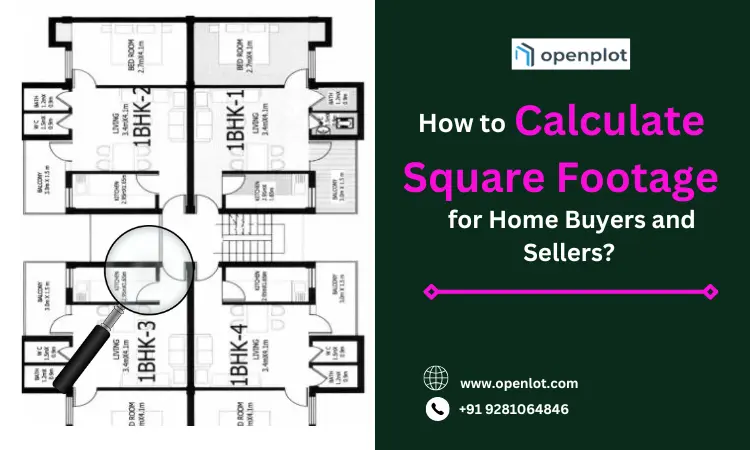 How to Calculate Square Footage for Home Buyers and Sellers?