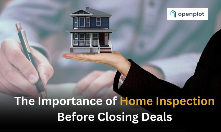 The Importance of Home Inspection Before Closing Deals