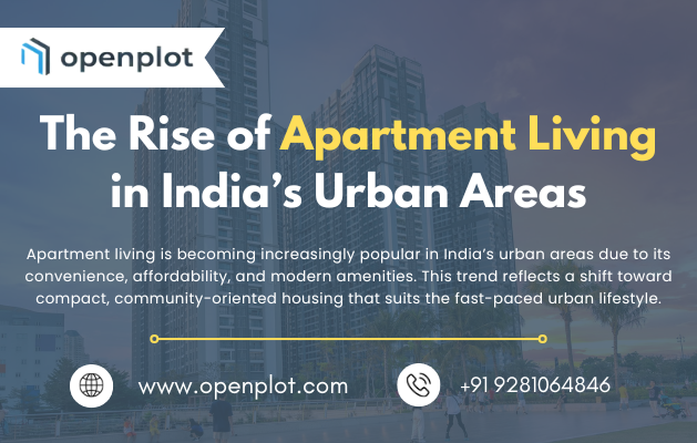 The Rise of Apartment Living: Why New Apartments are Trending in India's Urban Areas