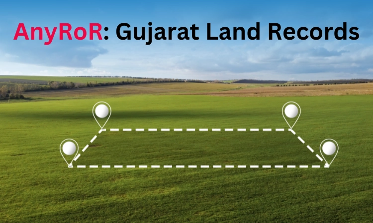 AnyRoR: Gujarat Rural & Urban Land Records 2024-25