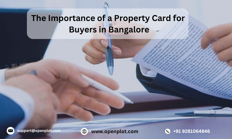 The Importance of a Property Card for Buyers in Bangalore