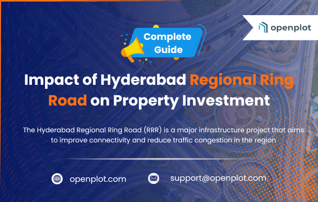 Impact of Hyderabad Regional Ring Road on Property Investment