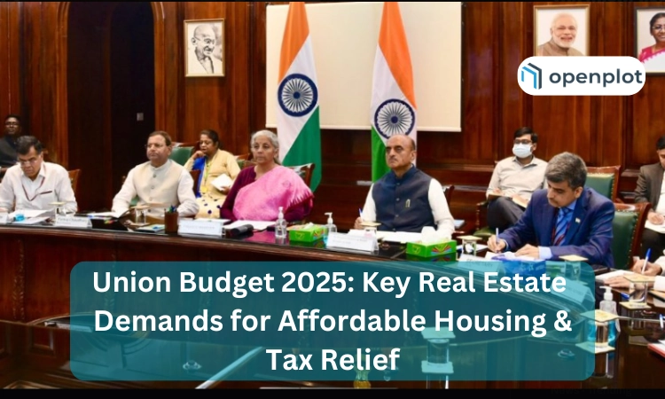 Union Budget 2025: Key Real Estate Demands for Affordable Housing & Tax Relief