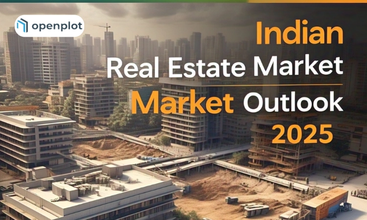 Indian Real Estate Market Outlook for 2025: Key Trends and Predictions