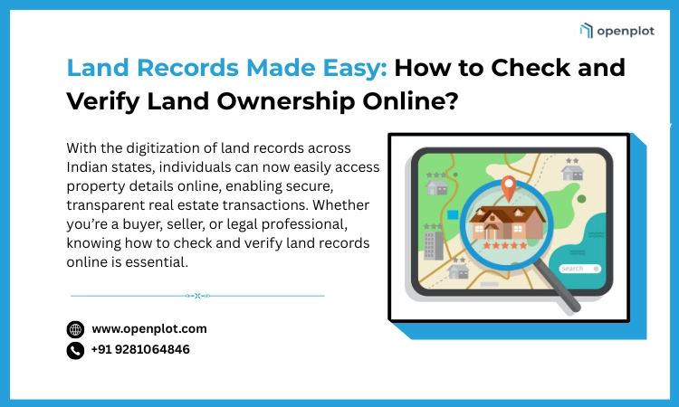 Land Records Made Easy: How to Check and Verify Land Ownership Online?